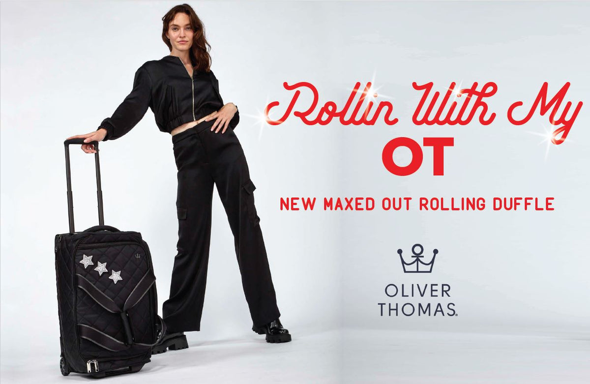 10 Reasons Why We Love Oliver Thomas Maxed Out 24+7 Rolling Duffle!
