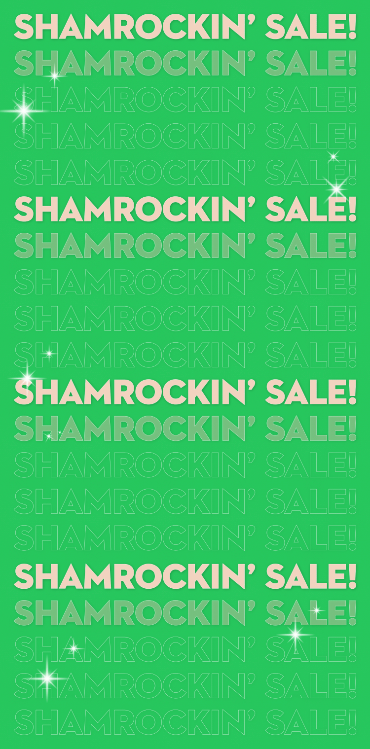 Shamrockin' Sale